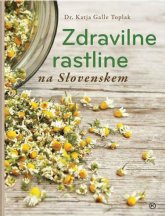 Zdravilne rastline na Slovenskem